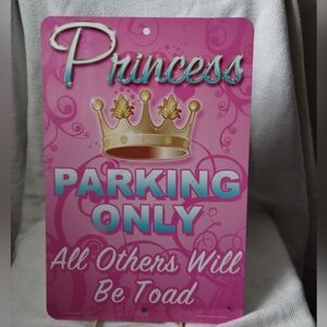 Princess Parking Only Sign